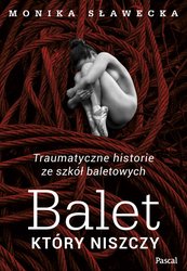 : Balet, który niszczy - ebook