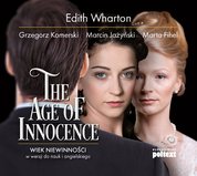: The Age of Innocence. Wiek niewinności w wersji do nauki angielskiego - audiobook