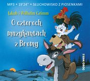 : O czterech muzykantach z Bremy. Słuchowisko dla dzieci - audiobook