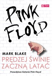: Pink Floyd. Prędzej świnie zaczną latać - ebook
