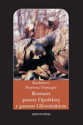: Romans panny Opolskiej z panem Główniakiem - ebook