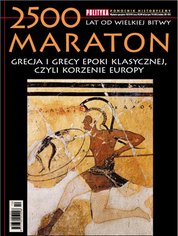 : Pomocnik Historyczny Polityki - e-wydanie – 2500 lat od wielkiej Bitwy MARATON
