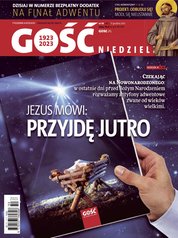: Gość Niedzielny - Zielonogórsko-Gorzowski - e-wydanie – 50/2023