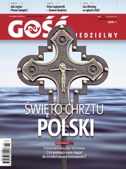: Gość Niedzielny - Łowicki - e-wydanie – 15/2024